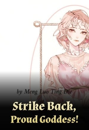 Strike Back, Proud Goddess! cover