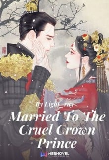 Married To The Cruel Crown Prince - Free online novel on NovelFlow Married To The Cruel Crown Prince cover - Read free novel on NovelFlow