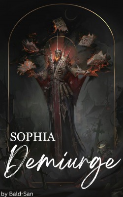 Sophia Demiurge - Free online novel on NovelFlow Sophia Demiurge cover - Read free novel on NovelFlow