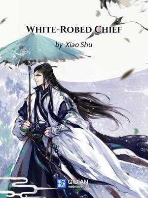 White-Robed Chief cover
