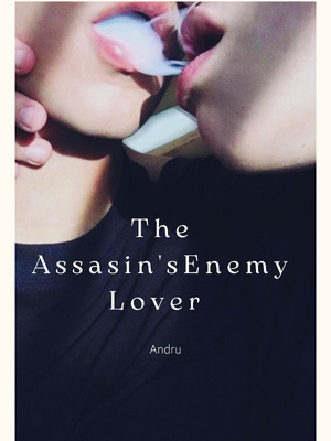 The Assassin's Enemy Lover - Free online novel on NovelFlow The Assassin's Enemy Lover cover - Read free novel on NovelFlow