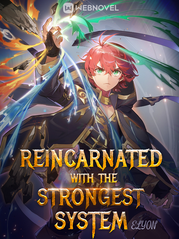 Reincarnated With The Strongest System - Free online novel on NovelFlow Reincarnated With The Strongest System cover - Read free novel on NovelFlow
