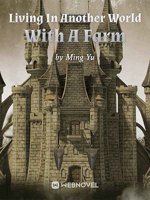 Living In Another World With A Farm cover