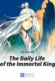 The Daily Life of the Immortal King cover