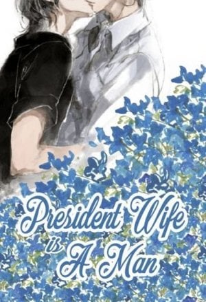 President Wife is A Man - Free online novel on NovelFlow President Wife is A Man cover - Read free novel on NovelFlow