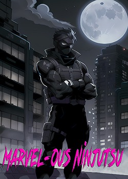 Marvel-ous Ninjutsu - Free online novel on NovelFlow Marvel-ous Ninjutsu cover - Read free novel on NovelFlow