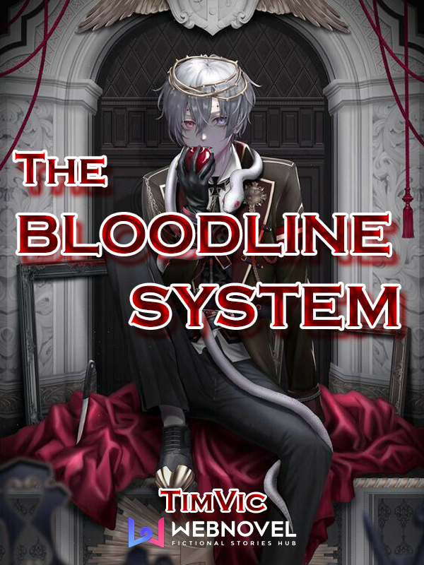 The Bloodline System cover - Read free novel on NovelFlow