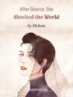 After Divorcing, She Shocked the World - Free online novel on NovelFlow After Divorcing, She Shocked the World cover - Read free novel on NovelFlow