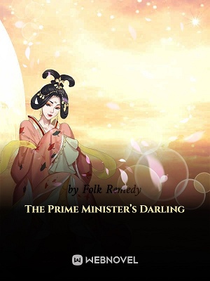 The Prime Minister's Darling - Free online novel on NovelFlow The Prime Minister's Darling cover - Read free novel on NovelFlow
