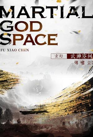 Martial God Space - Free online novel on NovelFlow Martial God Space cover - Read free novel on NovelFlow