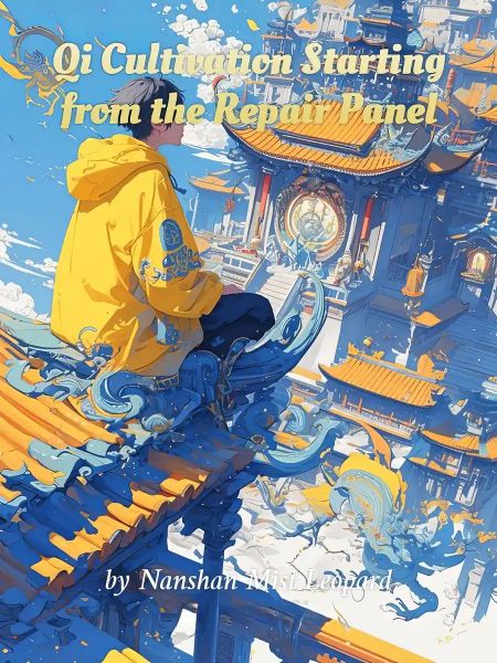 Qi Cultivation Starting from the Repair Panel cover