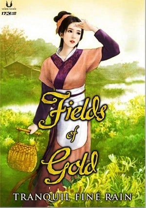 Fields of Gold - Free online novel on NovelFlow Fields of Gold cover - Read free novel on NovelFlow