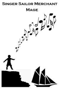 Singer Sailor Merchant Mage cover