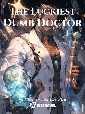 The Luckiest Dumb Doctor cover