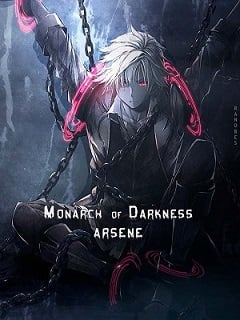 Monarch of Darkness, Arsene - Free online novel on NovelFlow Monarch of Darkness, Arsene cover - Read free novel on NovelFlow
