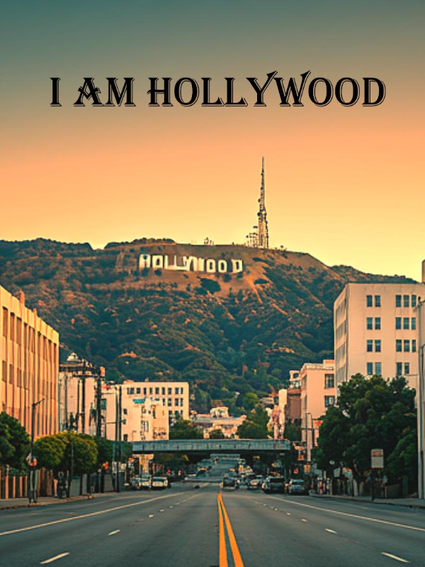 I am Hollywood cover - Read free novel on NovelFlow