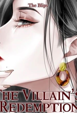 The Villain's Redemption - Free online novel on NovelFlow The Villain's Redemption cover - Read free novel on NovelFlow