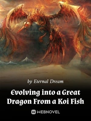 Evolving into a Great Dragon From a Koi Fish cover