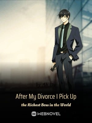 After My Divorce I Picked Up the Richest Boss in the World - Free online novel on NovelFlow After My Divorce I Picked Up the Richest Boss in the World cover - Read free novel on NovelFlow