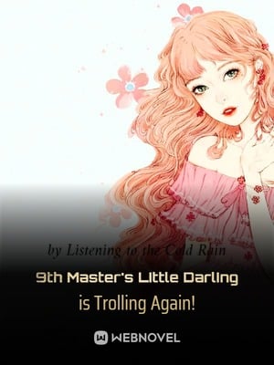 9th Master's Little Darling is Trolling Again! cover