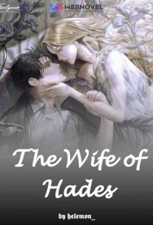 The Wife of Hades - Free online novel on NovelFlow The Wife of Hades cover - Read free novel on NovelFlow