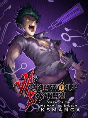 My Werewolf System - Free online novel on NovelFlow My Werewolf System cover - Read free novel on NovelFlow