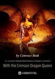 The Moment I Started High School, I Formed a Contract With the Crimson Dragon Queen cover