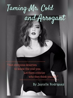 Taming Mr. Cold and Arrogant - Free online novel on NovelFlow Taming Mr. Cold and Arrogant cover - Read free novel on NovelFlow