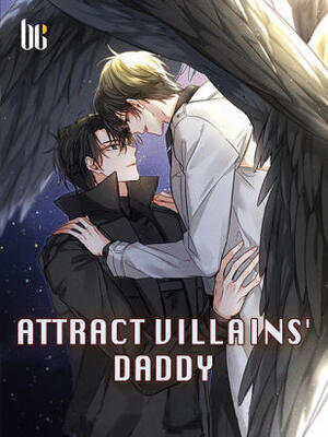 Attract Villains' Daddy - Free online novel on NovelFlow Attract Villains' Daddy cover - Read free novel on NovelFlow