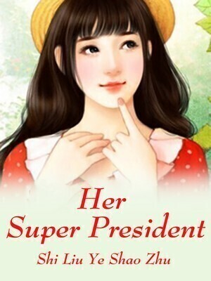 Her Super CEO - Free online novel on NovelFlow Her Super CEO cover - Read free novel on NovelFlow