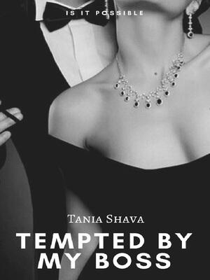 Tempted By My Boss - Free online novel on NovelFlow Tempted By My Boss cover - Read free novel on NovelFlow