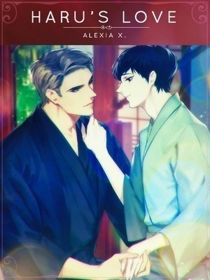 Haru's Love (A Stepbrothers BL Harem) - Free online novel on NovelFlow Haru's Love (A Stepbrothers BL Harem) cover - Read free novel on NovelFlow