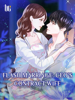 Flash Marriage: CEO's Contract Wife - Free online novel on NovelFlow Flash Marriage: CEO's Contract Wife cover - Read free novel on NovelFlow