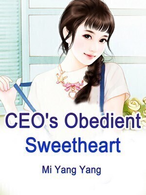CEO's Obedient Sweetheart - Free online novel on NovelFlow CEO's Obedient Sweetheart cover - Read free novel on NovelFlow