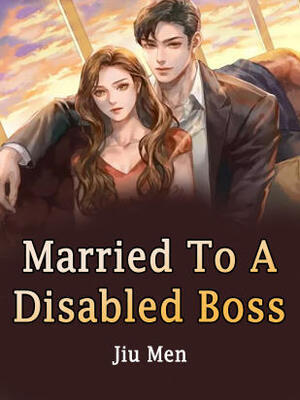 Married To A Disabled Boss cover