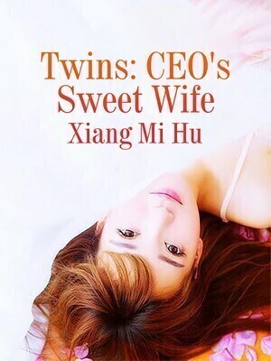 Twins: CEO's Sweet Wife - Free online novel on NovelFlow Twins: CEO's Sweet Wife cover - Read free novel on NovelFlow