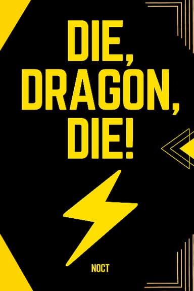 Die, Dragon, Die! cover
