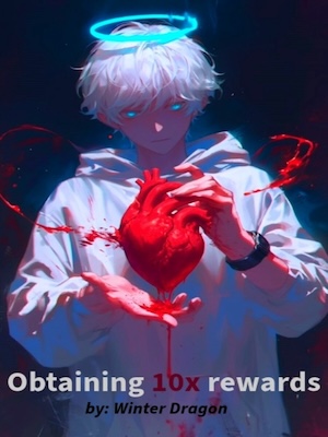 Obtaining 10x rewards! Reincarnated into a novel as a side-character! - Free online novel on NovelFlow Obtaining 10x rewards! Reincarnated into a novel as a side-character! cover - Read free novel on NovelFlow
