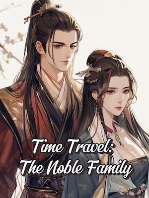 Time Travel: The Noble Family cover
