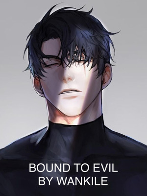 Bound to Evil - Free online novel on NovelFlow Bound to Evil cover - Read free novel on NovelFlow