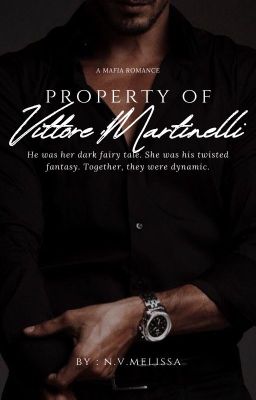 Property Of Vittore Martinelli ✓ - Free online novel on NovelFlow Property Of Vittore Martinelli ✓ cover - Read free novel on NovelFlow