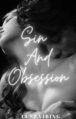 Sin and Obsession - Free online novel on NovelFlow Sin and Obsession cover - Read free novel on NovelFlow