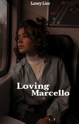 Loving Marcello - Free online novel on NovelFlow Loving Marcello cover - Read free novel on NovelFlow