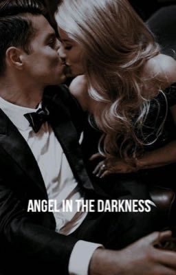 Angel In The Darkness - Free online novel on NovelFlow Angel In The Darkness cover - Read free novel on NovelFlow