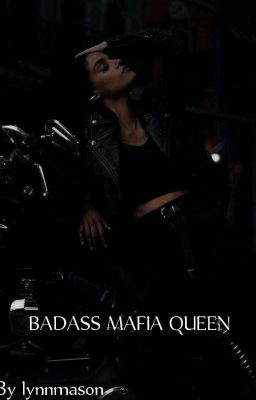 The Badass Mafia Queen: The rise of power - Free online novel on NovelFlow The Badass Mafia Queen: The rise of power cover - Read free novel on NovelFlow
