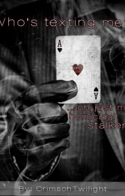 Who's Texting Me? Oh, Just My Homicidal Stalker. boyxboy cover - Read free novel on NovelFlow