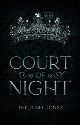 Court Of Night - Free online novel on NovelFlow Court Of Night cover - Read free novel on NovelFlow