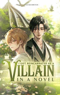I Got Reincarnated As a Villain in a Novel - Free online novel on NovelFlow I Got Reincarnated As a Villain in a Novel cover - Read free novel on NovelFlow