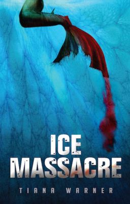 Ice Massacre (Mermaids of Eriana Kwai #1) - Free online novel on NovelFlow Ice Massacre (Mermaids of Eriana Kwai #1) cover - Read free novel on NovelFlow