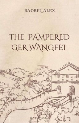 The Pampered Ger Wangfei [BL] (ON-HOLD) cover - Read free novel on NovelFlow